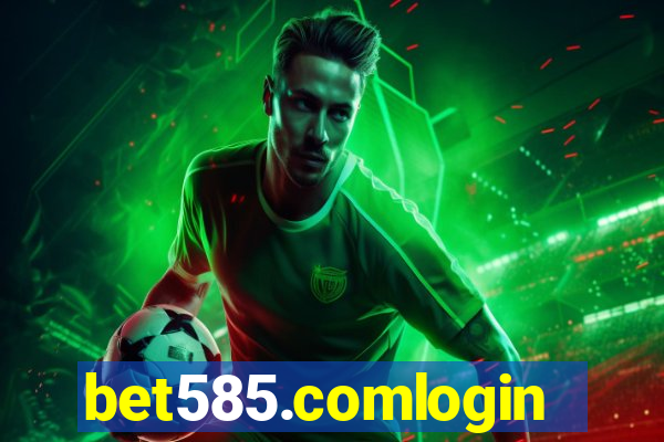 bet585.comlogin