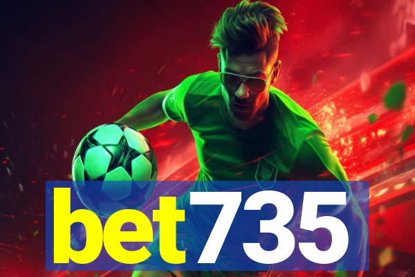 bet735