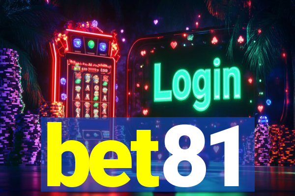 bet81