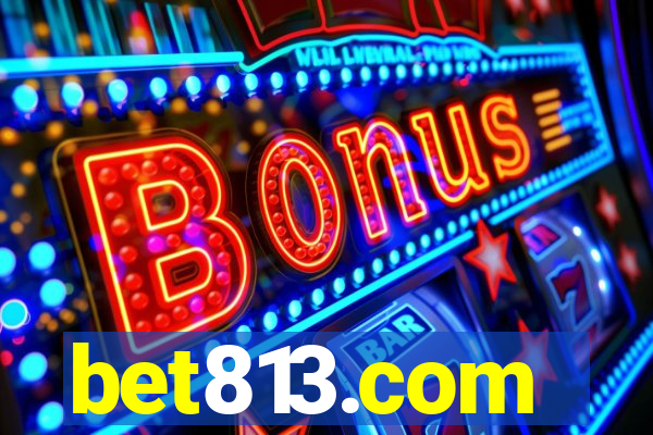 bet813.com