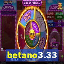 betano3.33