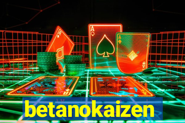 betanokaizen