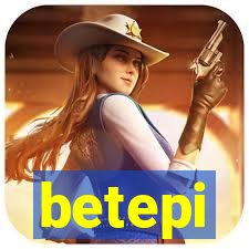 betepi