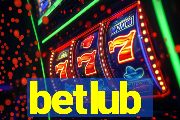 betlub