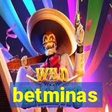 betminas