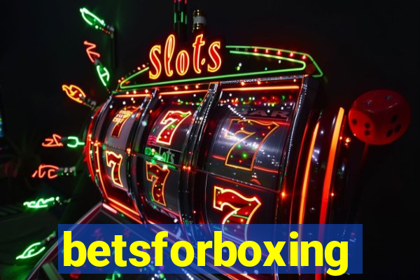 betsforboxing