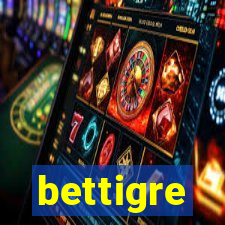 bettigre