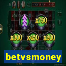 betvsmoney