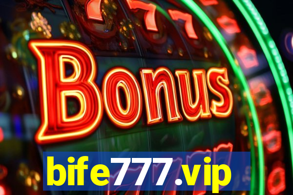 bife777.vip