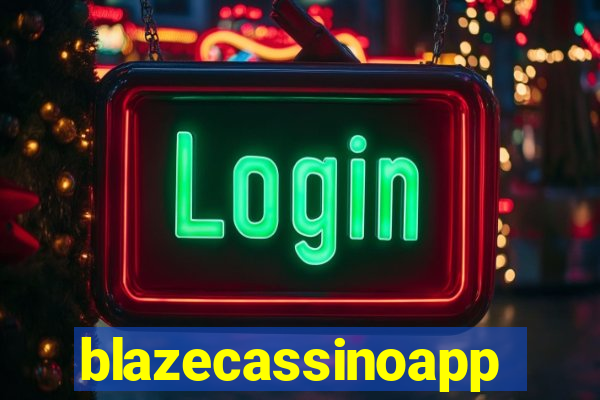 blazecassinoapp