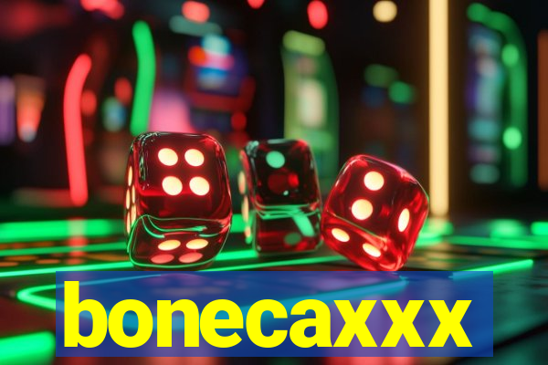 bonecaxxx