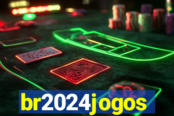 br2024jogos