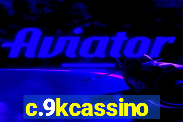 c.9kcassino