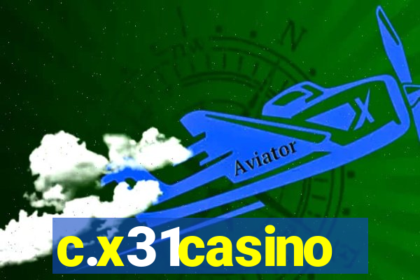 c.x31casino