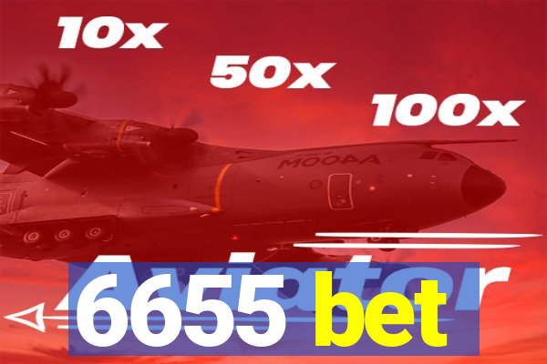 6655 bet