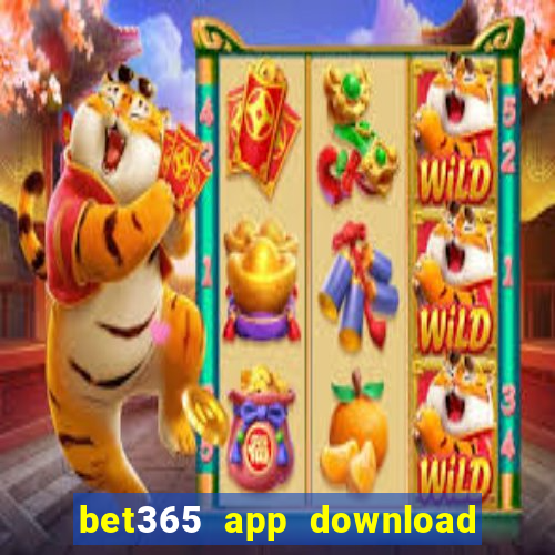 bet365 app download play store