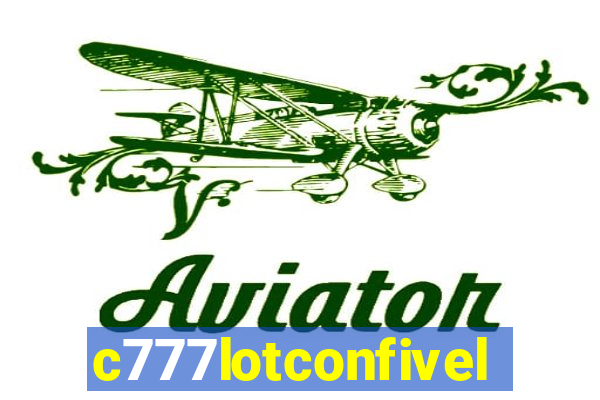 c777lotconfivel