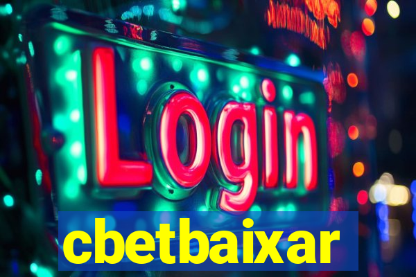 cbetbaixar