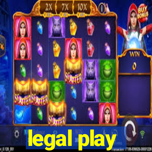 legal play