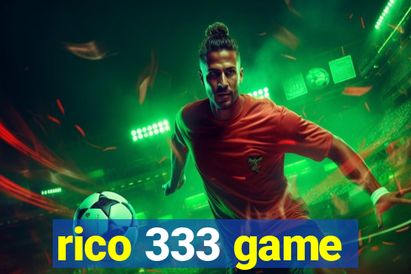 rico 333 game