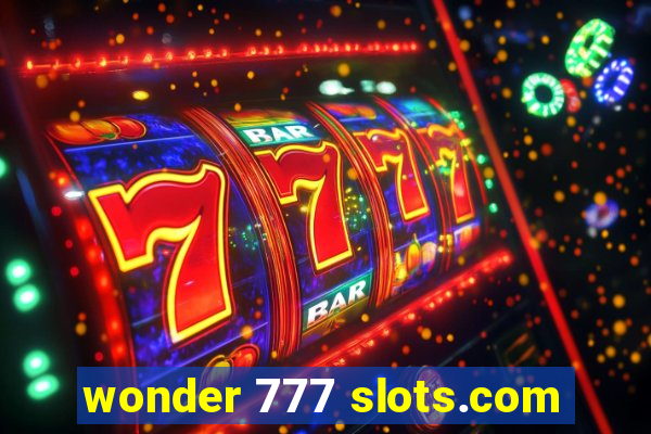 wonder 777 slots.com