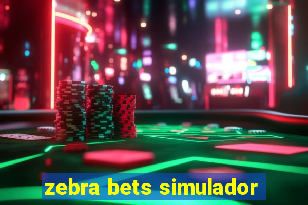 zebra bets simulador