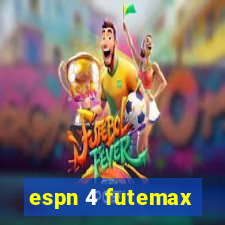 espn 4 futemax