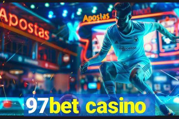 97bet casino