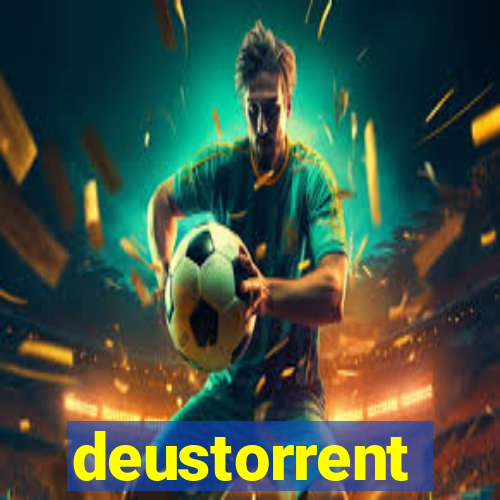 deustorrent