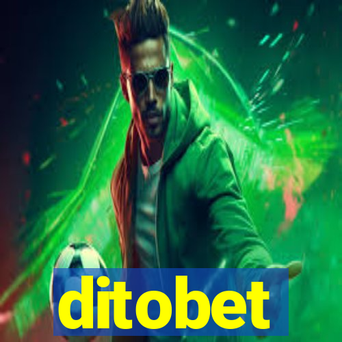 ditobet