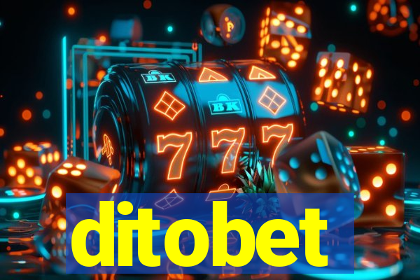 ditobet