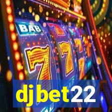 djbet22