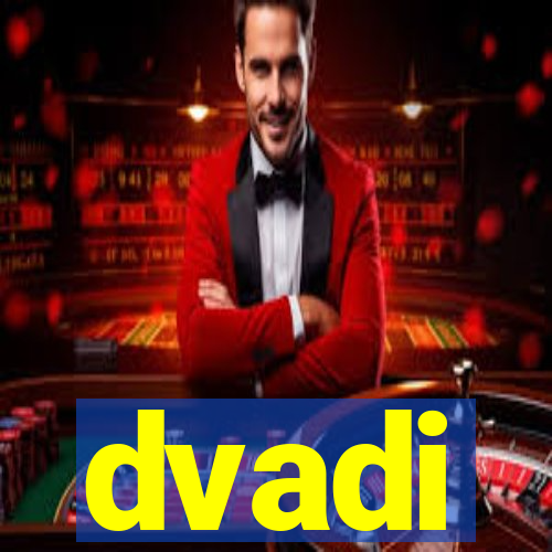 dvadi