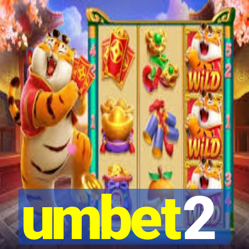 umbet2