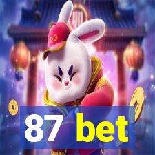 87 bet