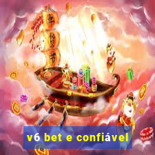 v6 bet e confiável