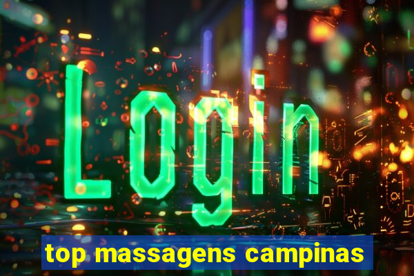 top massagens campinas