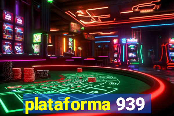 plataforma 939