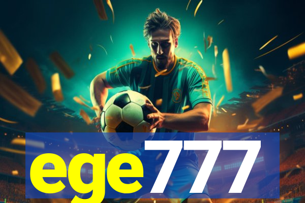 ege777