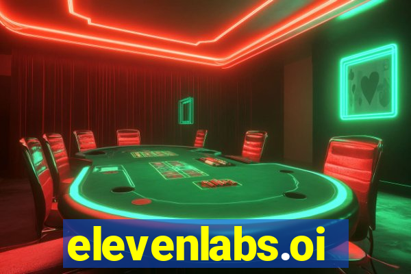 elevenlabs.oi