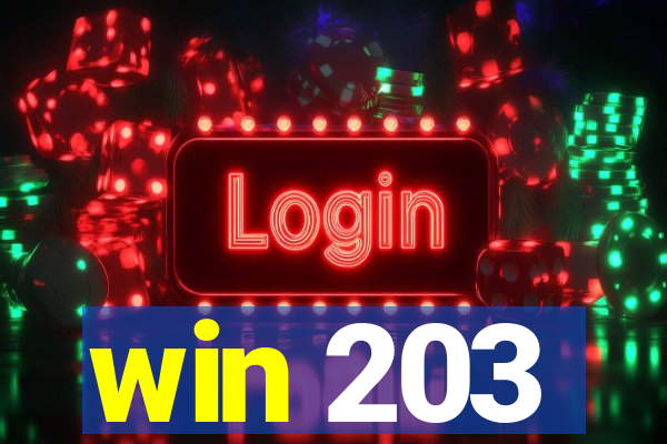 win 203