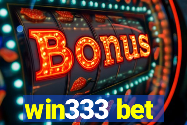 win333 bet