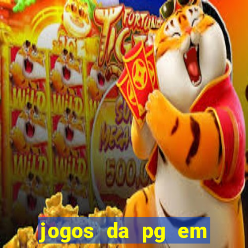 jogos da pg em manuten??o hoje