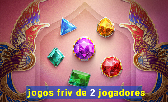 jogos friv de 2 jogadores