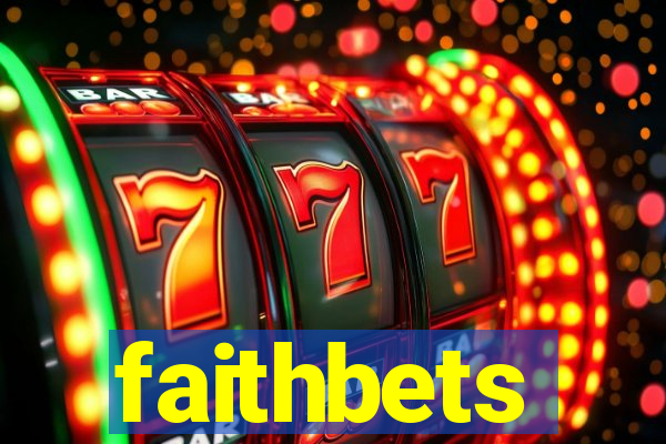 faithbets