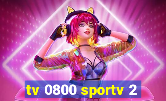 tv 0800 sportv 2