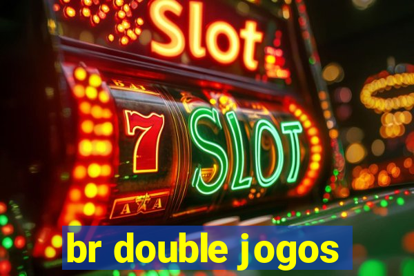 br double jogos