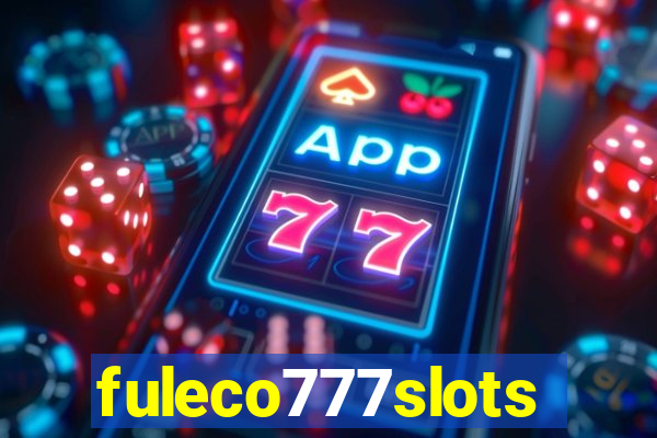 fuleco777slots