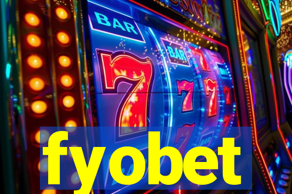 fyobet