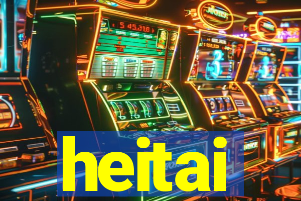 heitai